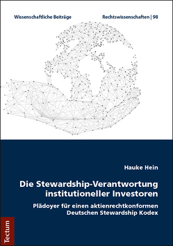 Die Stewardship-Verantwortung institutioneller Investoren von Hein,  Hauke