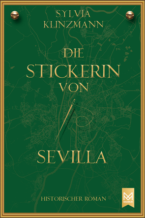 Die Stickerin von Sevilla von Klinzmann,  Sylvia