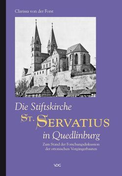 Die Stiftskirche St. Servatius in Quedlinburg von Forst,  Clarissa von der