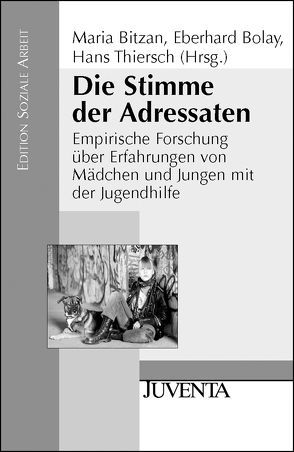 Die Stimme der Adressaten von Bitzan,  Maria, Bolay,  Eberhard, Thiersch,  Hans