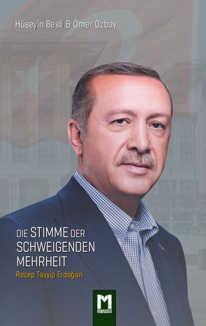 Die Stimme der schweigenden Mehrheit von A. Franklin W., Besli,  Hüseyin, Özbay,  Ömer, Sari-Ruegg,  Marianne