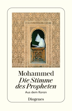 Die Stimme des Propheten von Kraus,  Wolfgang, Mohammed