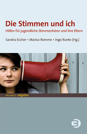 Die Stimmen und ich von Escher,  Sandra, Romme,  Marius, Runte,  Ingo