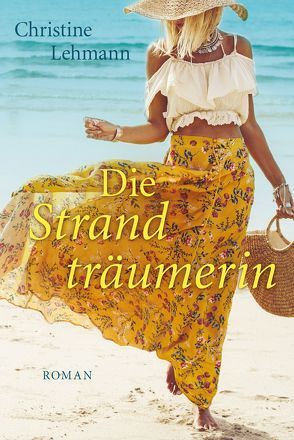 Die Strandträumerin von Lehmann,  Christine