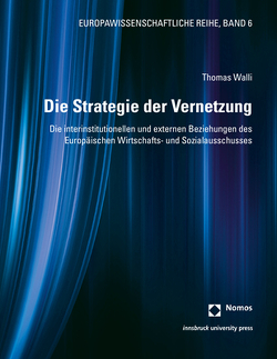 Die Strategie der Vernetzung von Walli,  Thomas