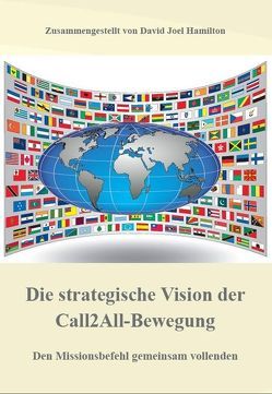 Die strategische Vision der Call2All-Bewegung von Hamilton,  Joel