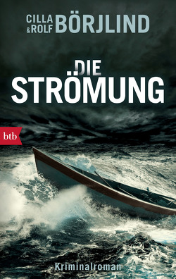 Die Strömung von Börjlind,  Cilla, Börjlind,  Rolf, Hildebrandt,  Christel