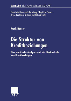 Die Struktur von Kreditbeziehungen von Hanser,  Frank