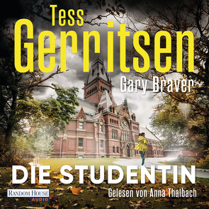 Die Studentin von Braver,  Gary, Gerritsen,  Tess, Jaeger,  Andreas, Thalbach,  Anna