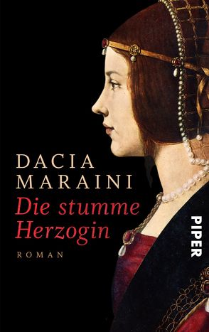 Die stumme Herzogin von Kienlechner,  Sabina, Maraini,  Dacia