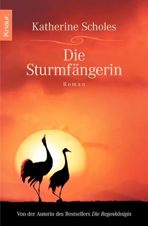 Die Sturmfängerin von Krohm-Linke,  Theda, Scholes,  Katherine