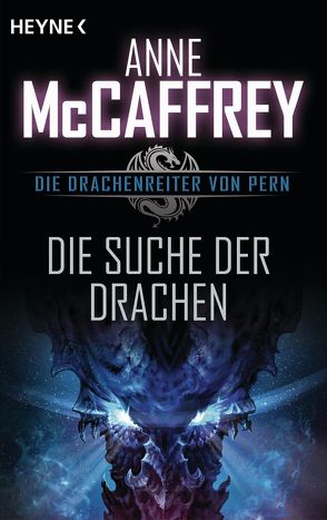 Die Suche der Drachen von McCaffrey,  Anne, Reß-Bohusch,  Birgit