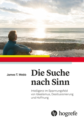 Die Suche nach Sinn von Hornung,  Cathrine, Tucson,  AZ, Webb,  James T.