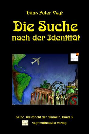 Die Suche nach der Identität von Vogt,  Hans-Peter