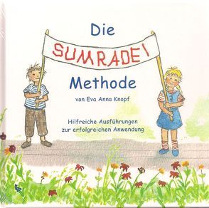 Die SUMRADEI-Methode von Knopf,  Eva Anna, Möhlmann,  Rosemarie