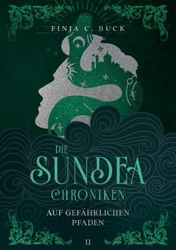 Die Sundea Chroniken von Buck,  Finja C.