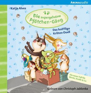 Die supergeheime Pfötchen-Gäng (4). Das knifflige Kröten-Duell von Alves,  Katja, Jablonka,  Christoph