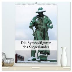 Die Symbolfiguren des Siegerlandes (hochwertiger Premium Wandkalender 2024 DIN A2 hoch), Kunstdruck in Hochglanz von U. Irle,  Dag