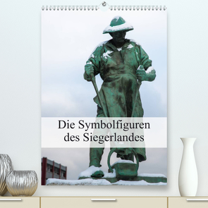 Die Symbolfiguren des Siegerlandes (Premium, hochwertiger DIN A2 Wandkalender 2023, Kunstdruck in Hochglanz) von U. Irle,  Dag
