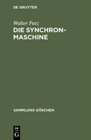 Die Synchronmaschine von Pütz,  Walter