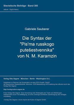 Die Syntax der „Pis’ma russkogo putešestvennika“ von N. M. Karamzin von Sauberer,  Gabriele
