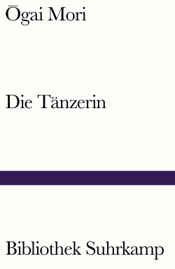 Die Tänzerin von Mori,  Ogai, Schamoni,  Wolfgang