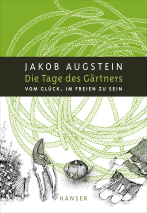 Die Tage des Gärtners von Augstein,  Jakob, Hoff,  Nils