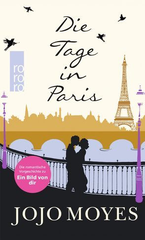 Die Tage in Paris von Fell,  Karolina, Moyes,  Jojo, Rollet,  Claire