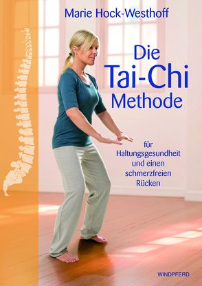 Die Tai-Chi-Methode von Hock-Westhoff,  Marie