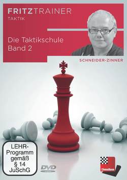Die Taktikschule Band 2 von Schneider-Zinner,  Harald