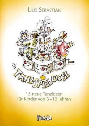 Die Tanz-Spieldose von Becker,  Herbert, Sebastian,  Lilo