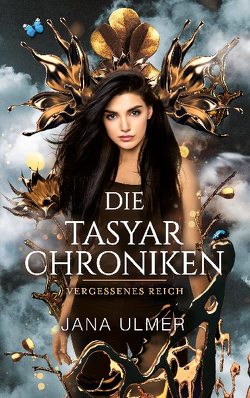 Die Tasyar-Chroniken von Ulmer,  Jana