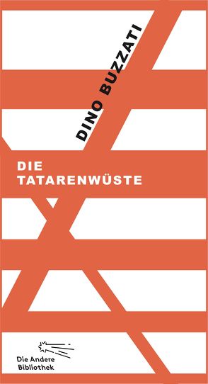 Die Tatarenwüste von Buzzati,  Dino