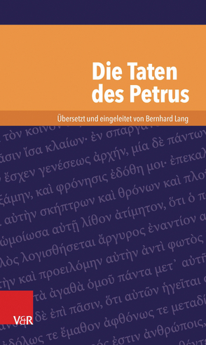 Die Taten des Petrus von Lang,  Bernhard