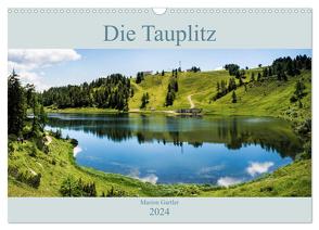 Die Tauplitz (Wandkalender 2024 DIN A3 quer), CALVENDO Monatskalender von Gartler,  Marion