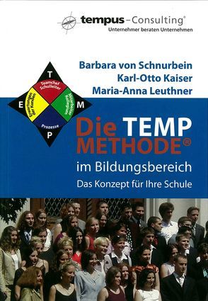 Die Temp-Methode im Bildungsbereich von Kaiser,  Karl-Otto, Leuthner,  Maria-Anna, Schnurbein,  Barbara von