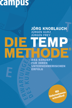 Die TEMP-Methode von Frey,  Jürgen, Knoblauch,  Jörg, Kobjoll,  Klaus, Kurz,  Jürgen, Küstenmacher,  Werner "Tiki"