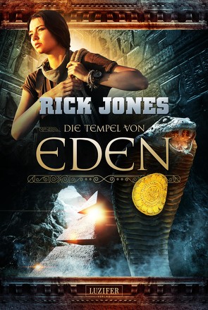 DIE TEMPEL VON EDEN (Eden 2) von Jones,  Rick, Seither,  Madeleine