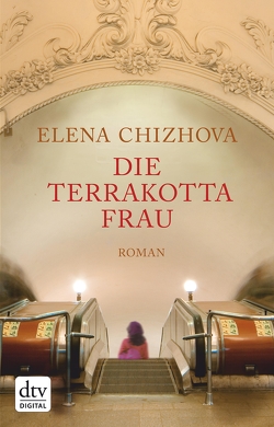 Die Terrakottafrau von Chizhova,  Elena, Trottenberg,  Dorothea