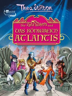 Die Thea Sisters und das Königreich Atlantis von Rickers,  Gesine, Stilton,  Thea, Thamm,  Leonard