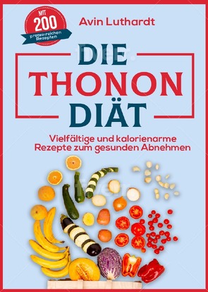 Die Thonon-Diät von Luthardt,  Avin