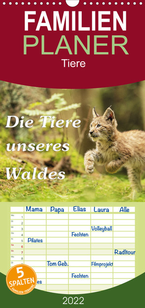 Familienplaner Die Tiere unseres Waldes (Wandkalender 2022 , 21 cm x 45 cm, hoch) von Kirsch,  Gunter