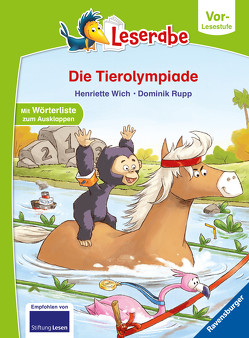 Die Tierolympiade – Leserabe ab Vorschule – Erstlesebuch für Kinder ab 5 Jahren von Rupp,  Dominik, Wich,  Henriette