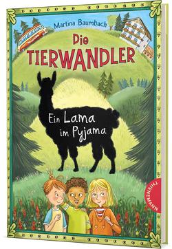 Die Tierwandler 4: Ein Lama im Pyjama von Baumbach,  Martina, Klaßen,  Stefanie