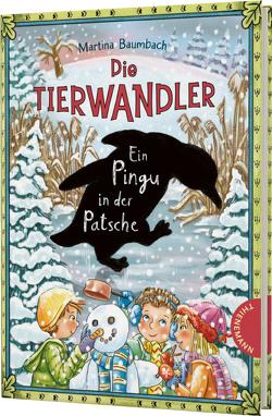 Die Tierwandler 8: Ein Pingu in der Patsche von Baumbach,  Martina, Klaßen,  Stefanie