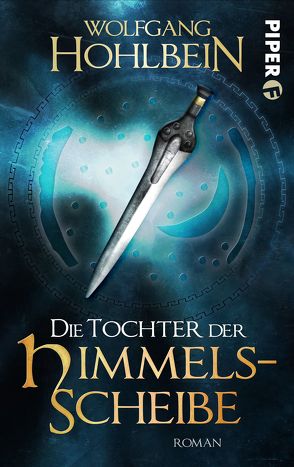 Die Tochter der Himmelsscheibe von Hohlbein,  Wolfgang, Winkler,  Dieter