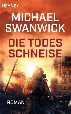 Die Todesschneise von Holicki,  Irene, Swanwick,  Michael