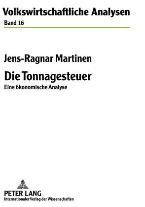 Die Tonnagesteuer von Martinen,  Jens-Ragnar