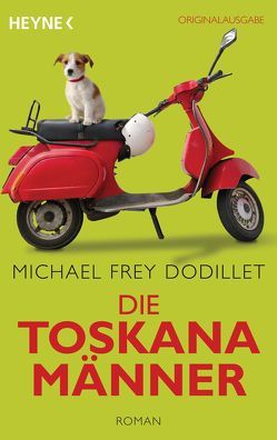 Die Toskanamänner von Frey Dodillet,  Michael