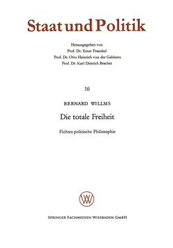 Die totale Freiheit von Willms,  Bernard